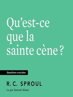 Qu'est-ce que la sainte cène ? - Audiobook